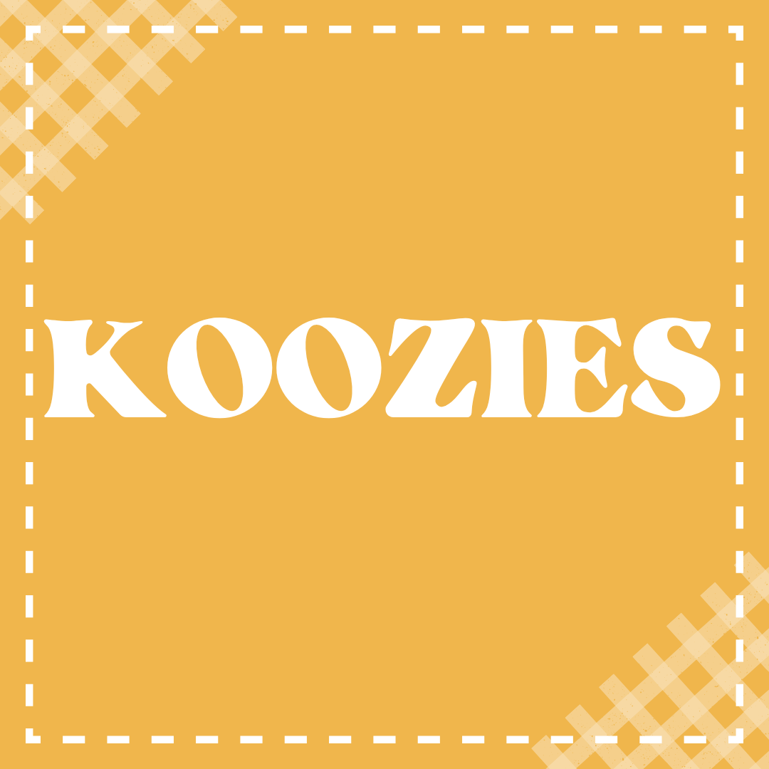 Koozies