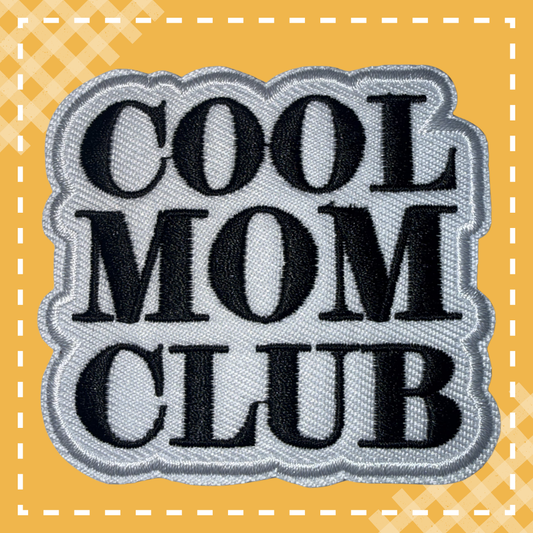 Cool Mom Club Patch: White