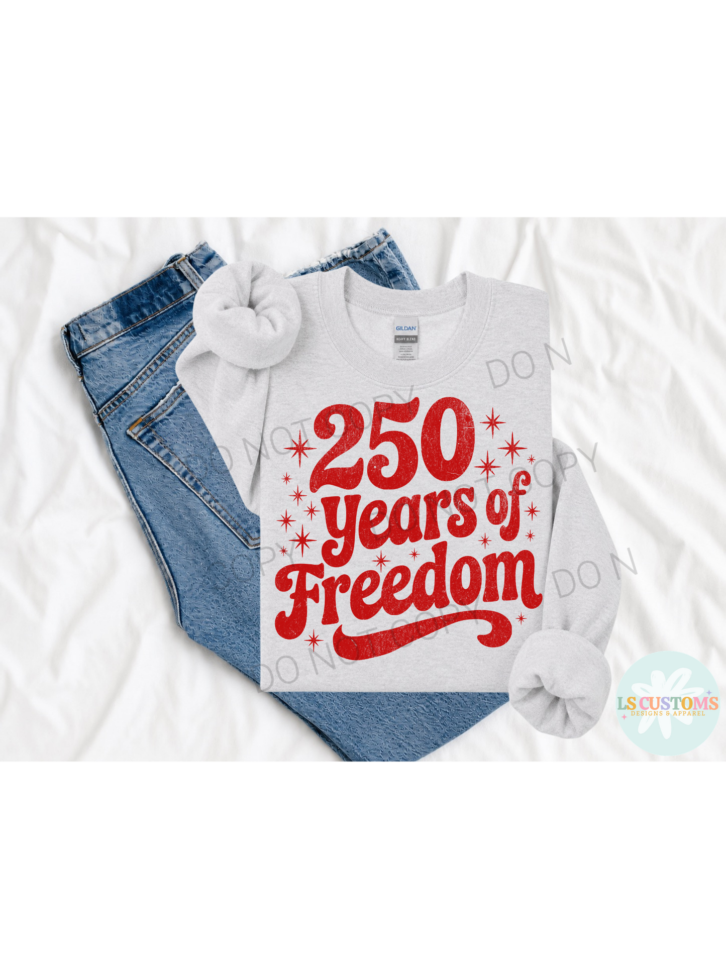 250 Years of Freedom: 3 Color Options