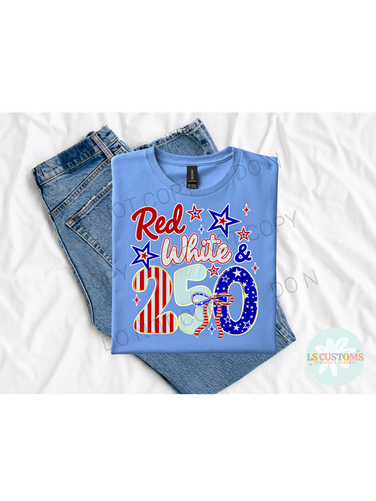 Red White & 250