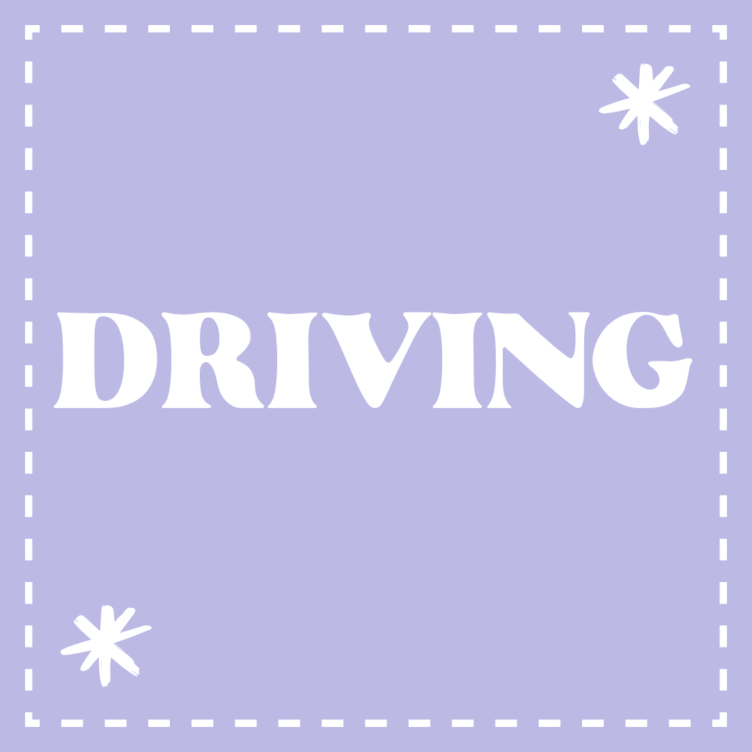 Driving