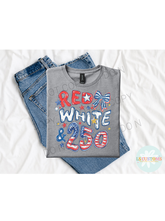 Red White & 250