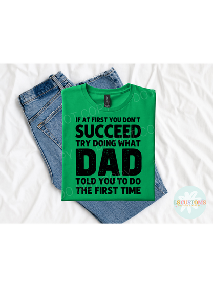 If at First You Don't Succeed: 2 Color Options