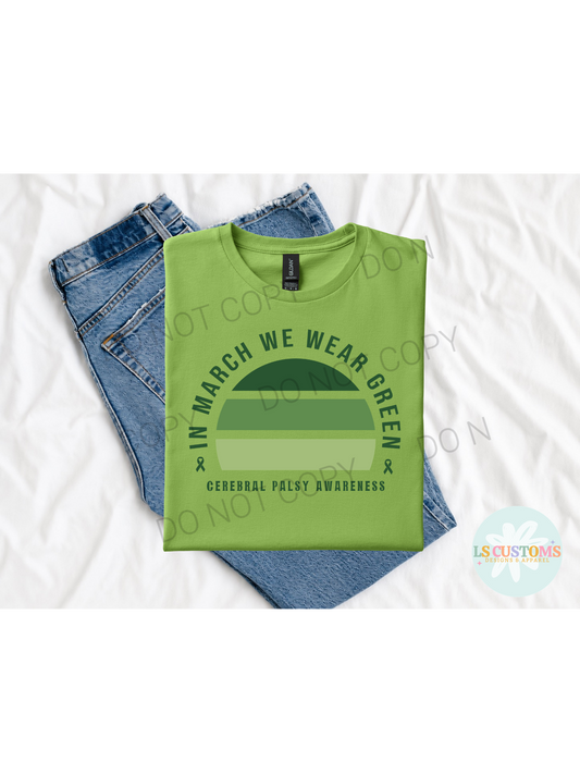 In March We Wear Green CP Awareness