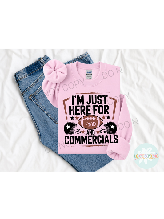 I'm Just Here For Food and Commercials