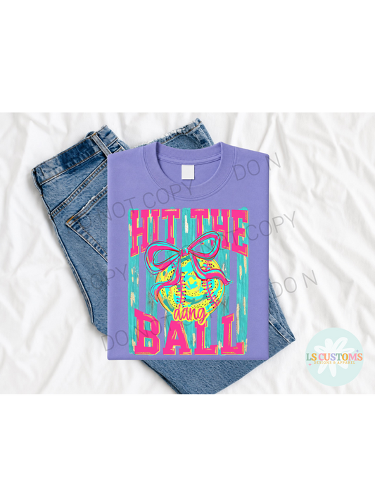Hit the Dang Ball
