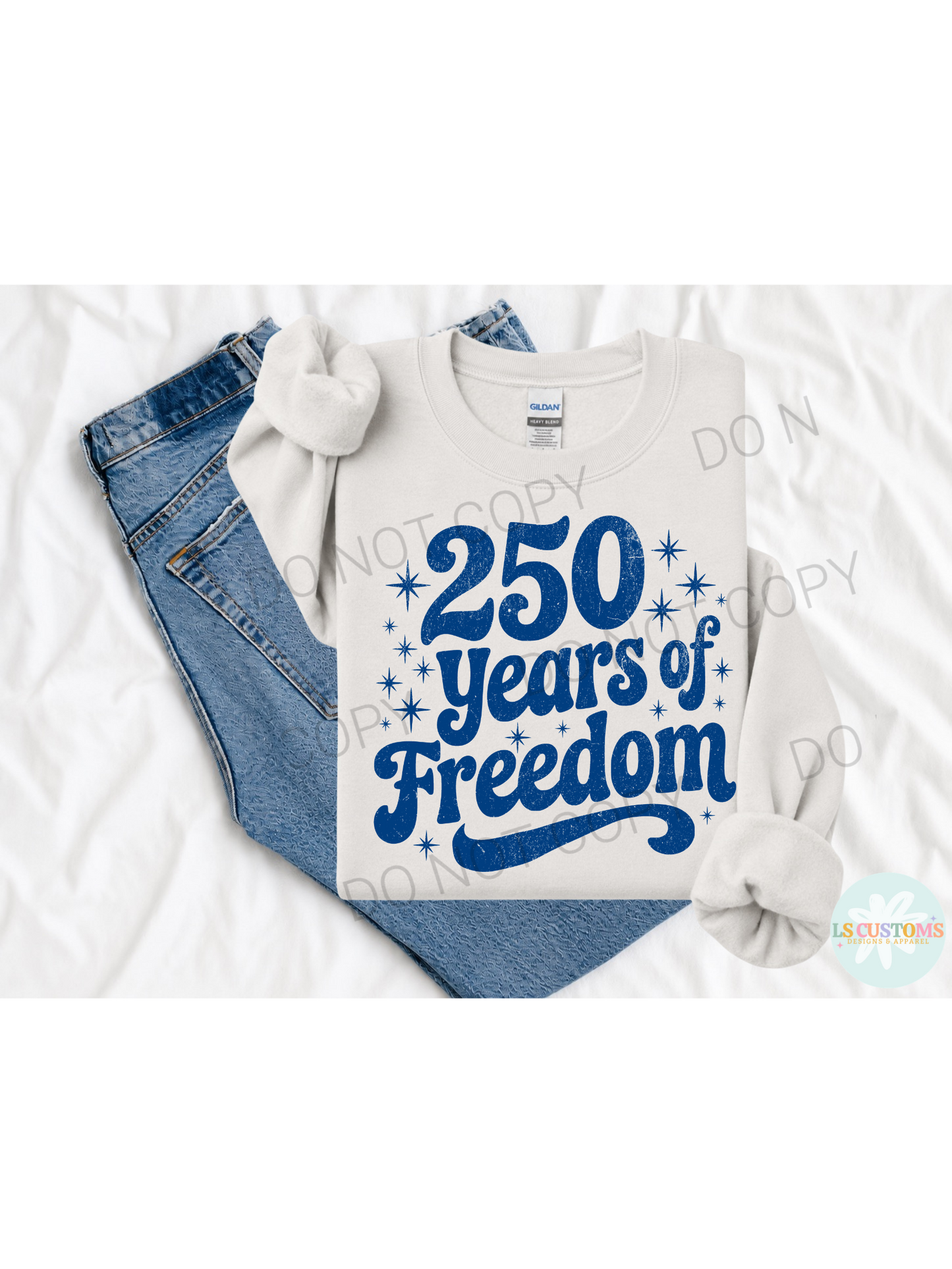 250 Years of Freedom: 3 Color Options